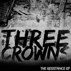 Three Crowns : The Resistance